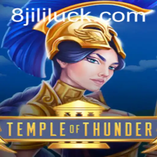 Exploring the Exciting World of TempleofThunder and the Concept of JiliLuck